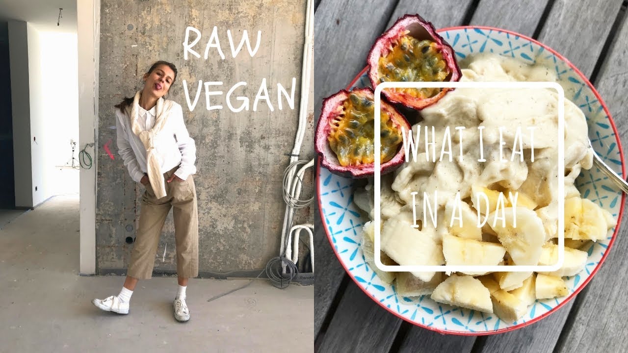 WHAT I EAT IN A DAY // RAW VEGAN
