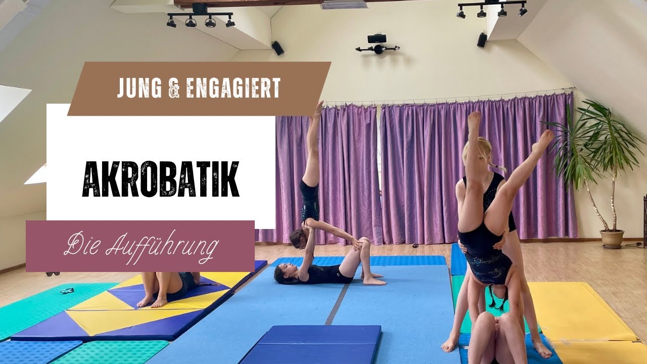 Akrobatik in den Ferien - Die Aufführung