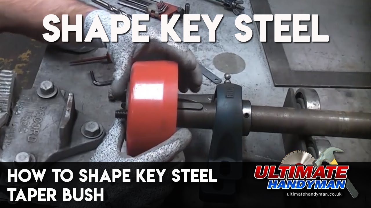 How to shape key steel | Taper bush