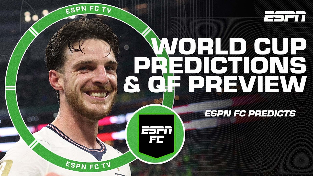 World Cup quarterfinals: Preview & predictions from the ESPN FC crew 🔮