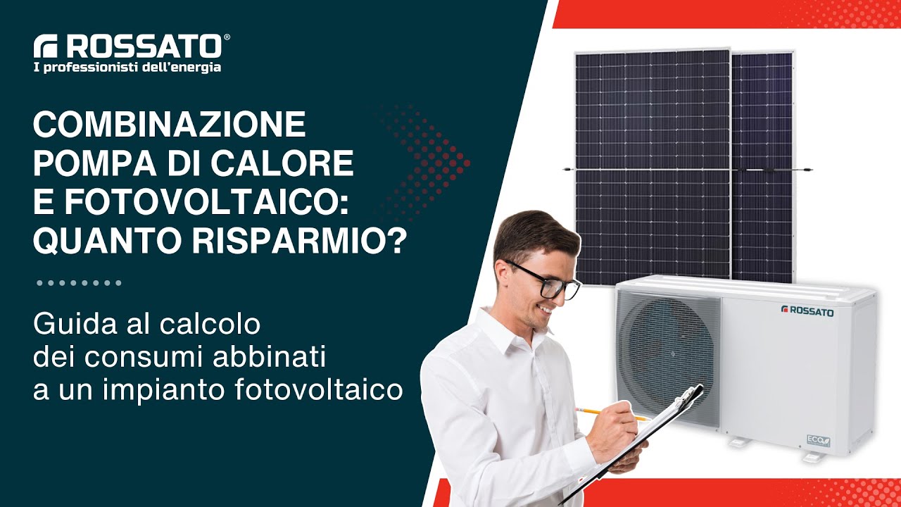 Fotovoltaico e pompa di calore: quanto risparmio con l'autoconsumo?