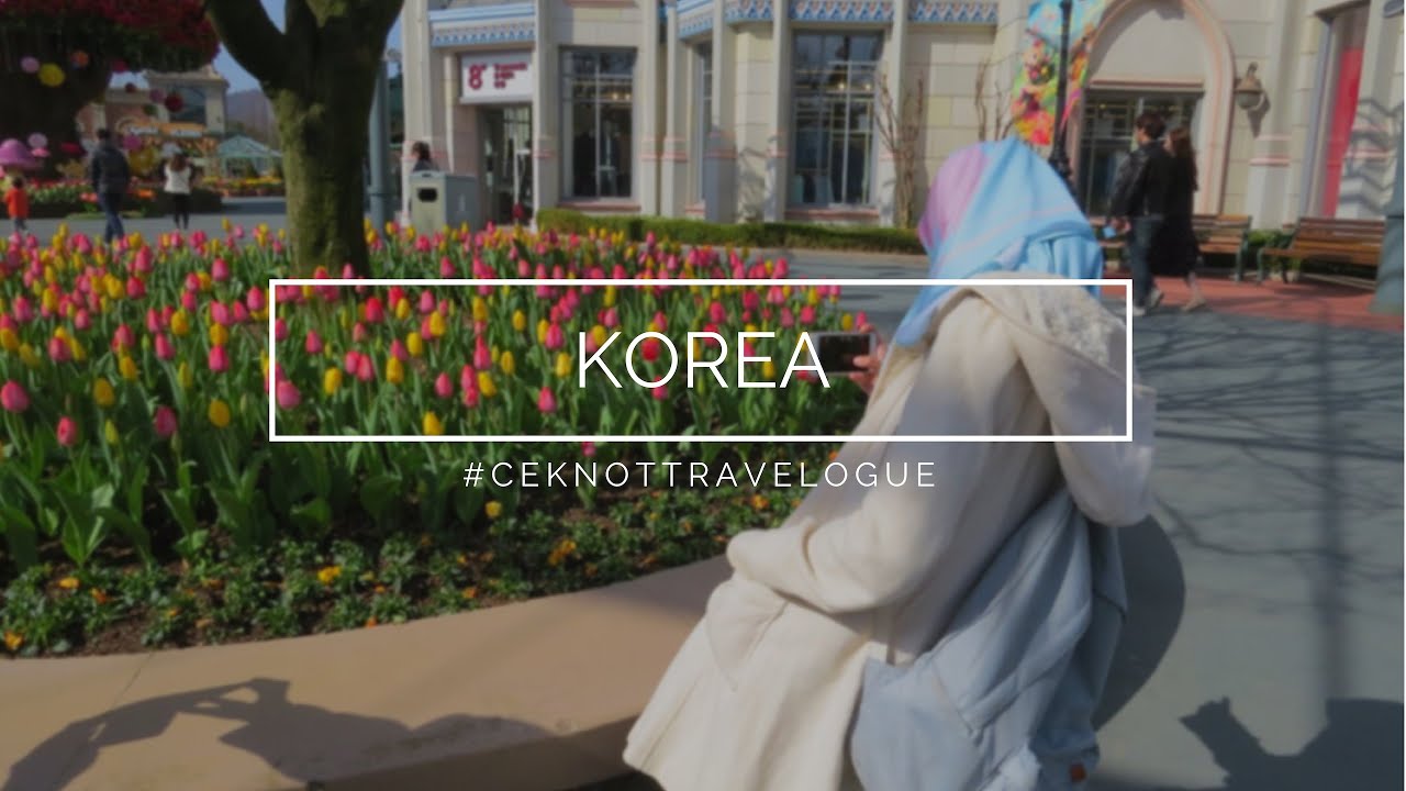#TRAVELOGUE : KOREA