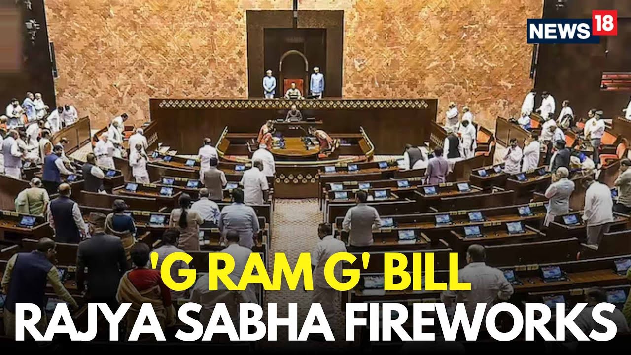 Rajya Sabha LIVE | VB-G RAM G Bill Replacing MGNREGA Tabled In Rajya Sabha |Bill Passed In Lok Sabha