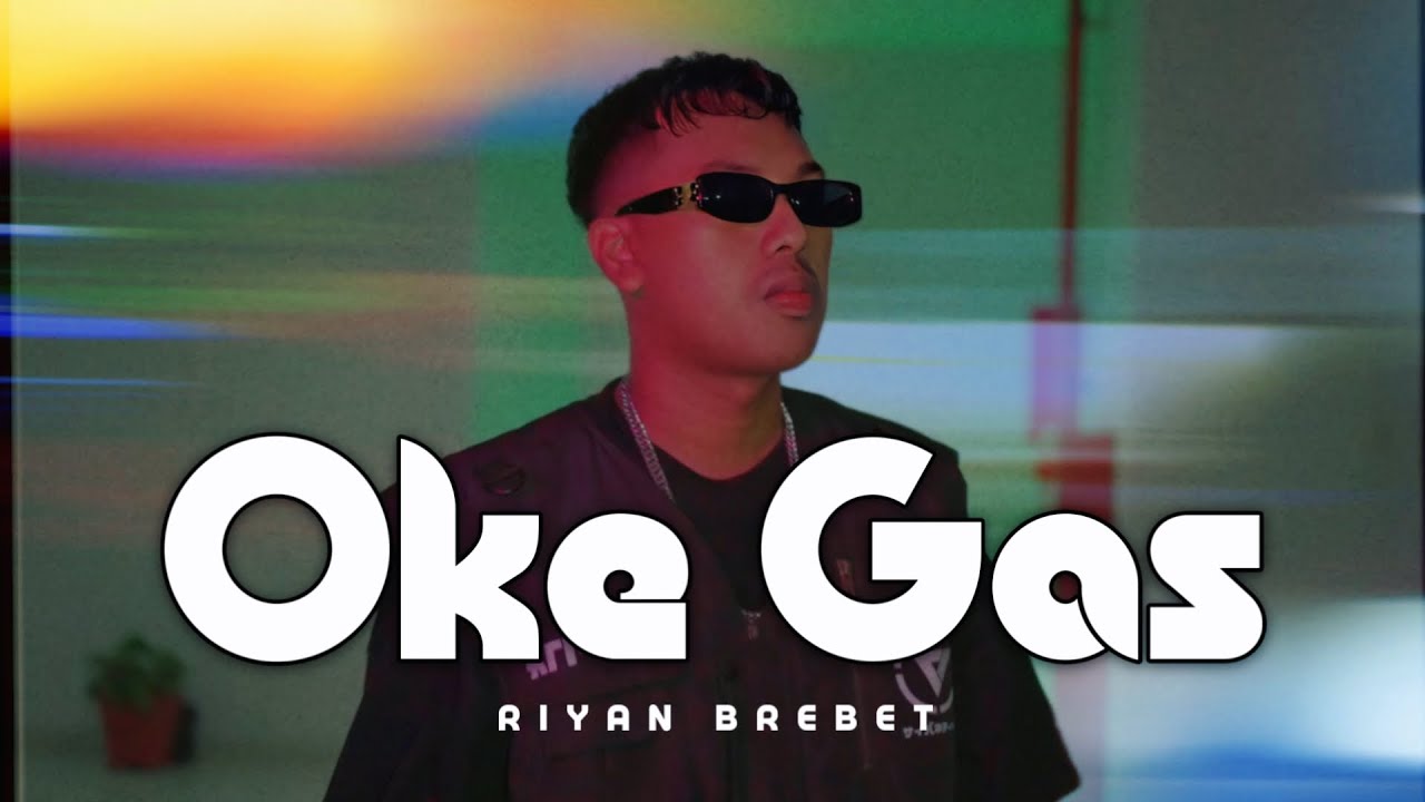 Riyan Brebet - OKE GAS - DISKO TANAH (Music Video)