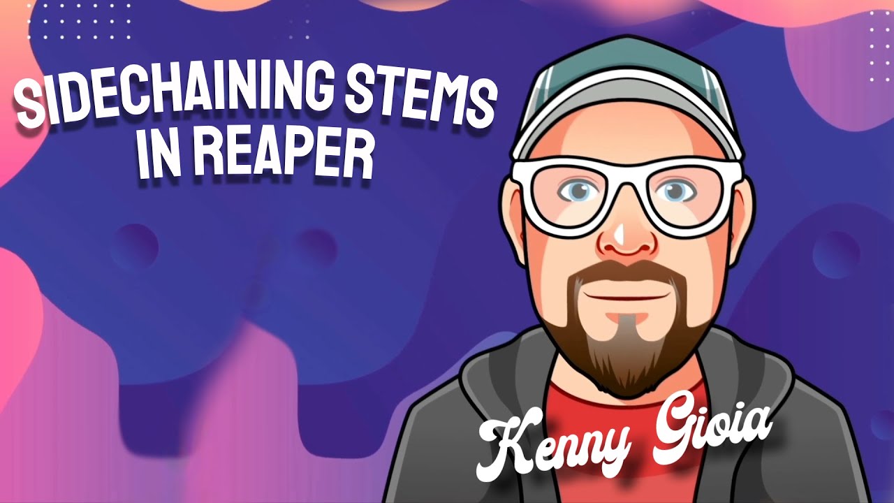 Sidechaining STEMS in REAPER