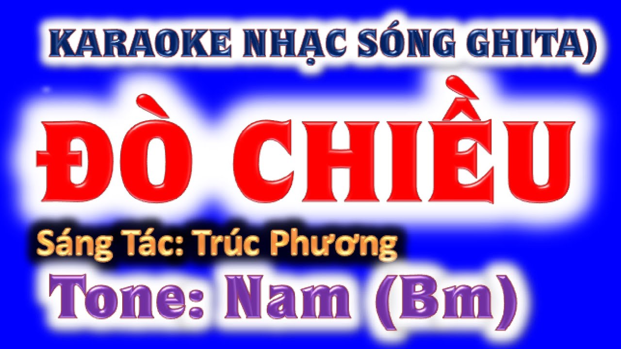 KARAOKE Đò chiều - tone nam (Bm) - ghi ta guitar Hoàng Chung 2023 NSHC St: Trúc Phương