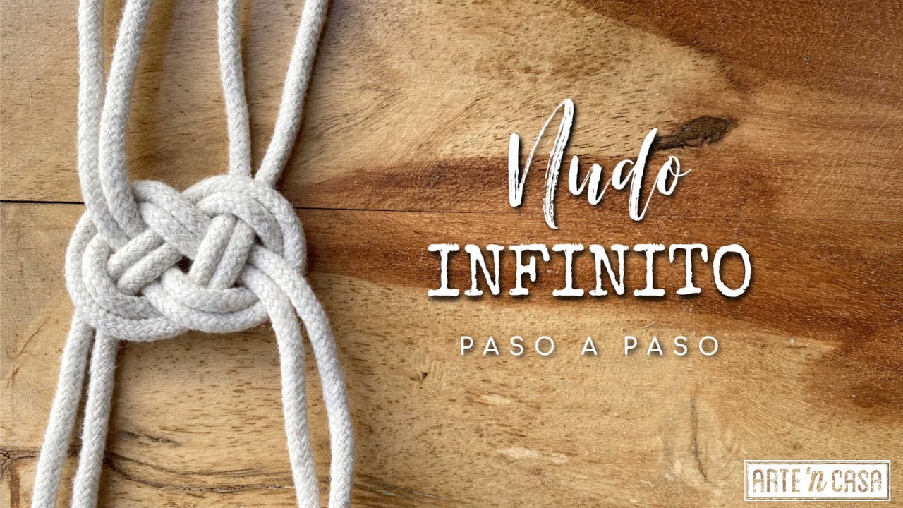 C&oacute;mo hacer un Nudo Infinito con 4 cuerdas paso a paso - Sailor Knot - DIY Macram&eacute;