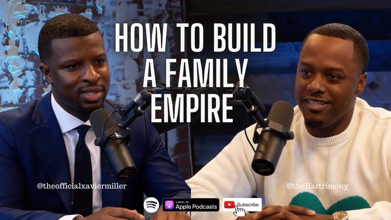 How to Build a Family Empire with Anthony Hartzog