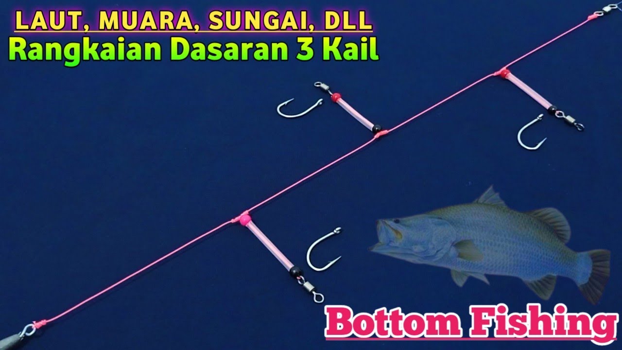 Rangkaian Pancing Dasaran 3 Mata Kail - Bottom Fishing