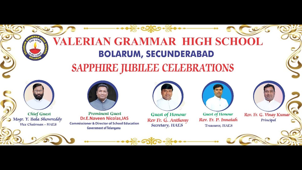 Valerian Grammar High School || Bolarum , Secunderabad ||