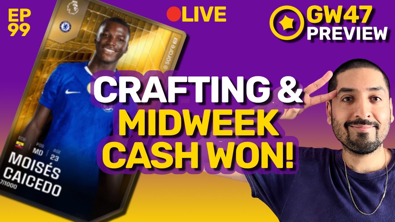 Sorare Crafting & Midweek Cash Won! I RTSB #99