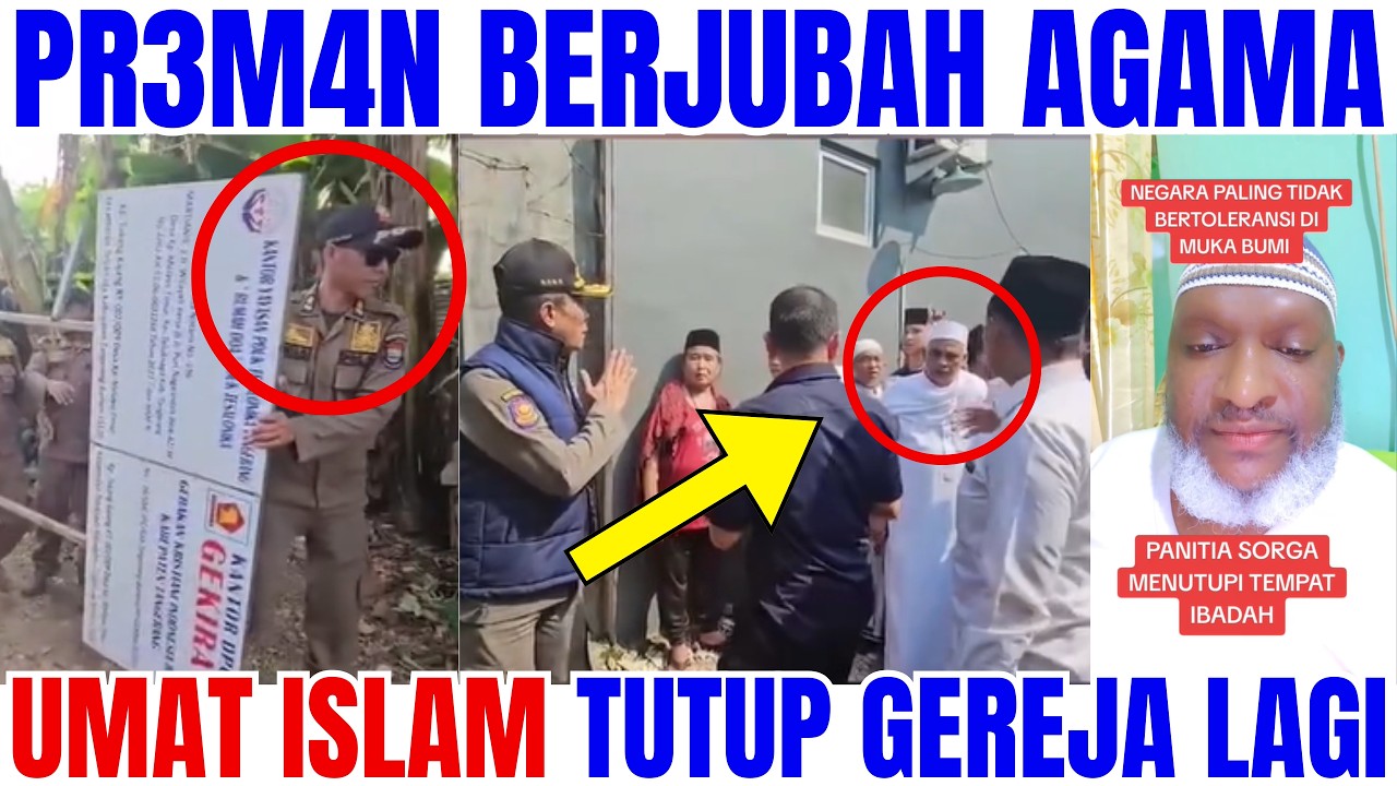 PR3M4N BERJUBAH AGAMA MENUTUP GEREJA POUK TESALONIKA #beritaterkini
