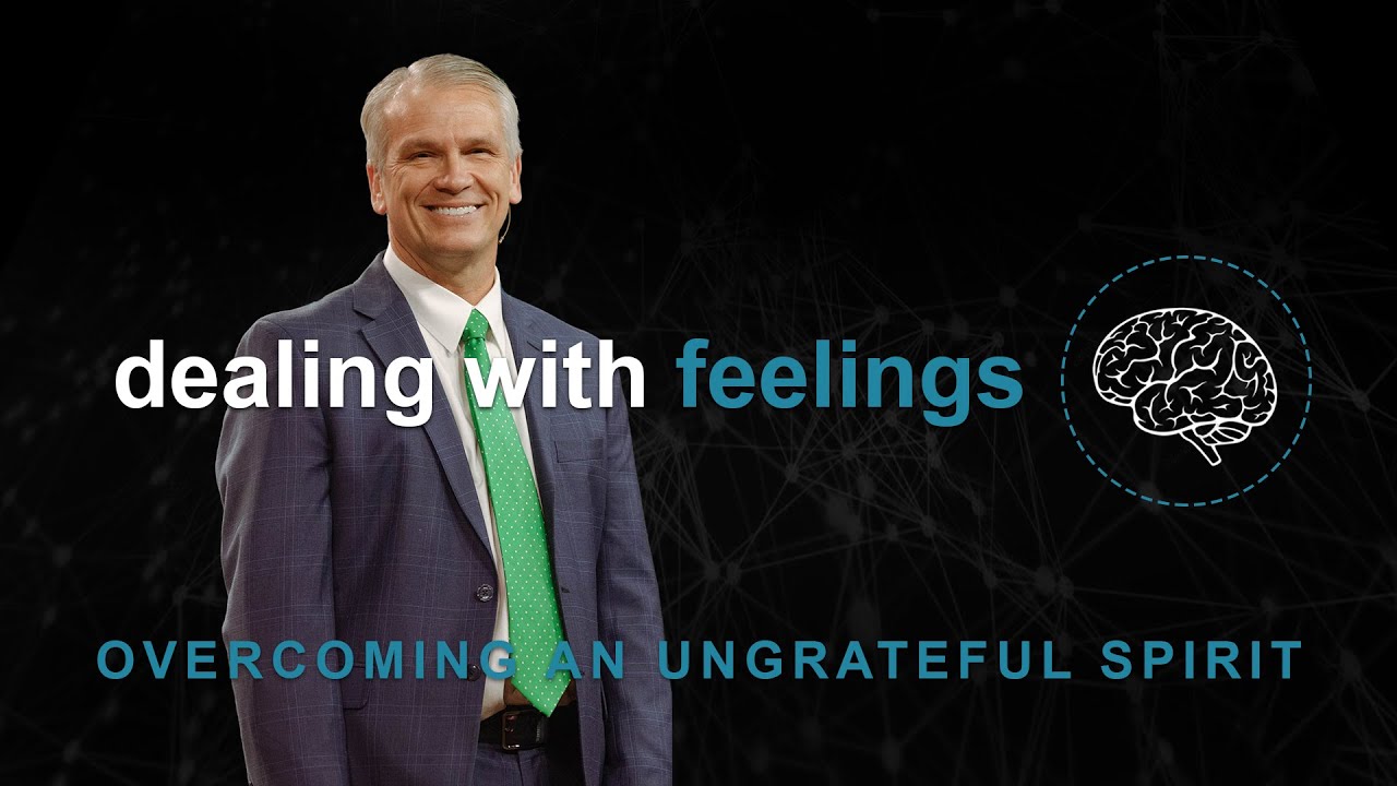 Overcoming An Ungrateful Spirit