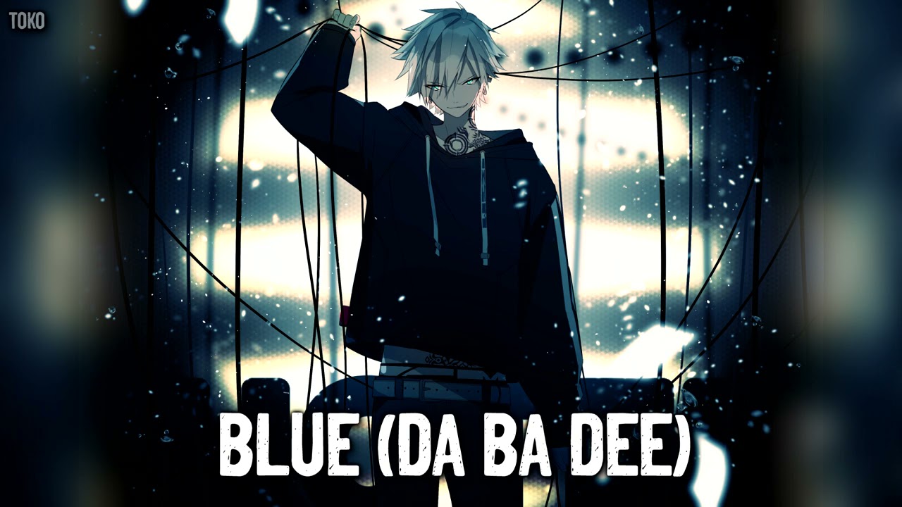 Nightcore - Blue (Da Ba Dee) Cover Español