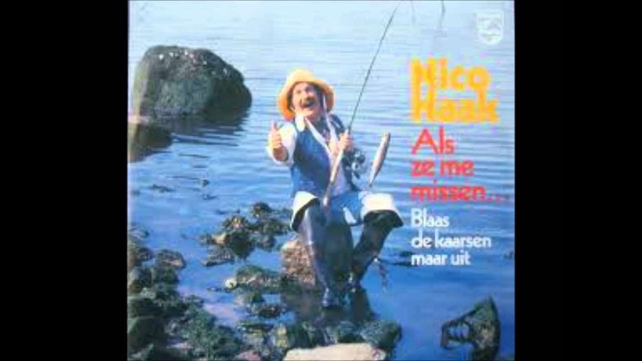 Nico Haak - Als Ze Me Missen