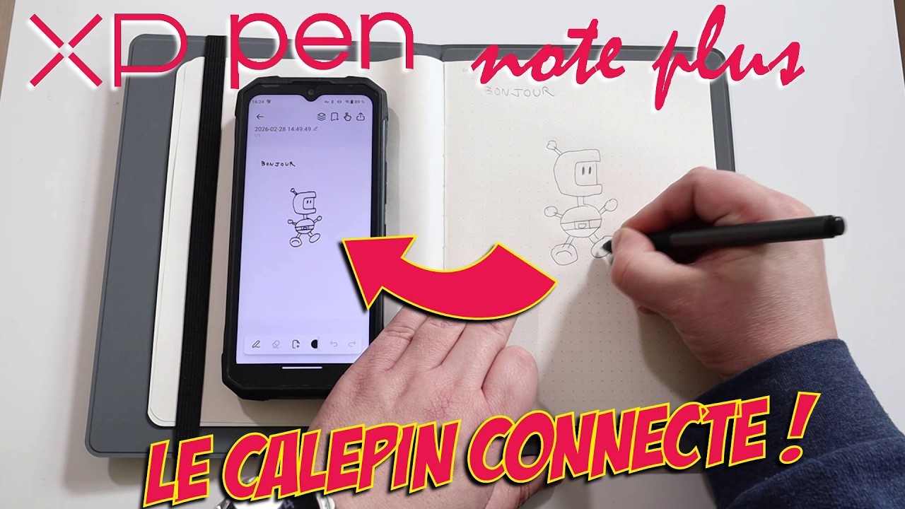 XP Pen Note Plus : vos notes papier, connectées !