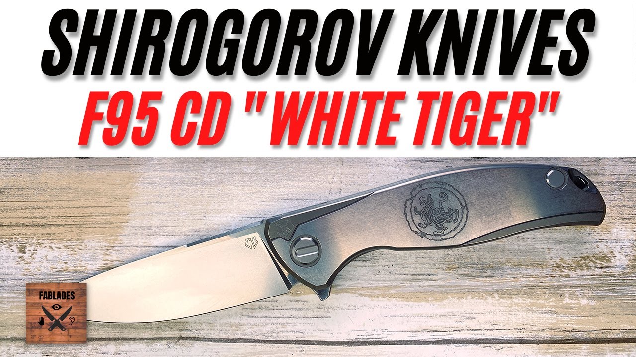 Shirogorov Custom Division F95 White Tiger Pocketknife. Fablades Full Review