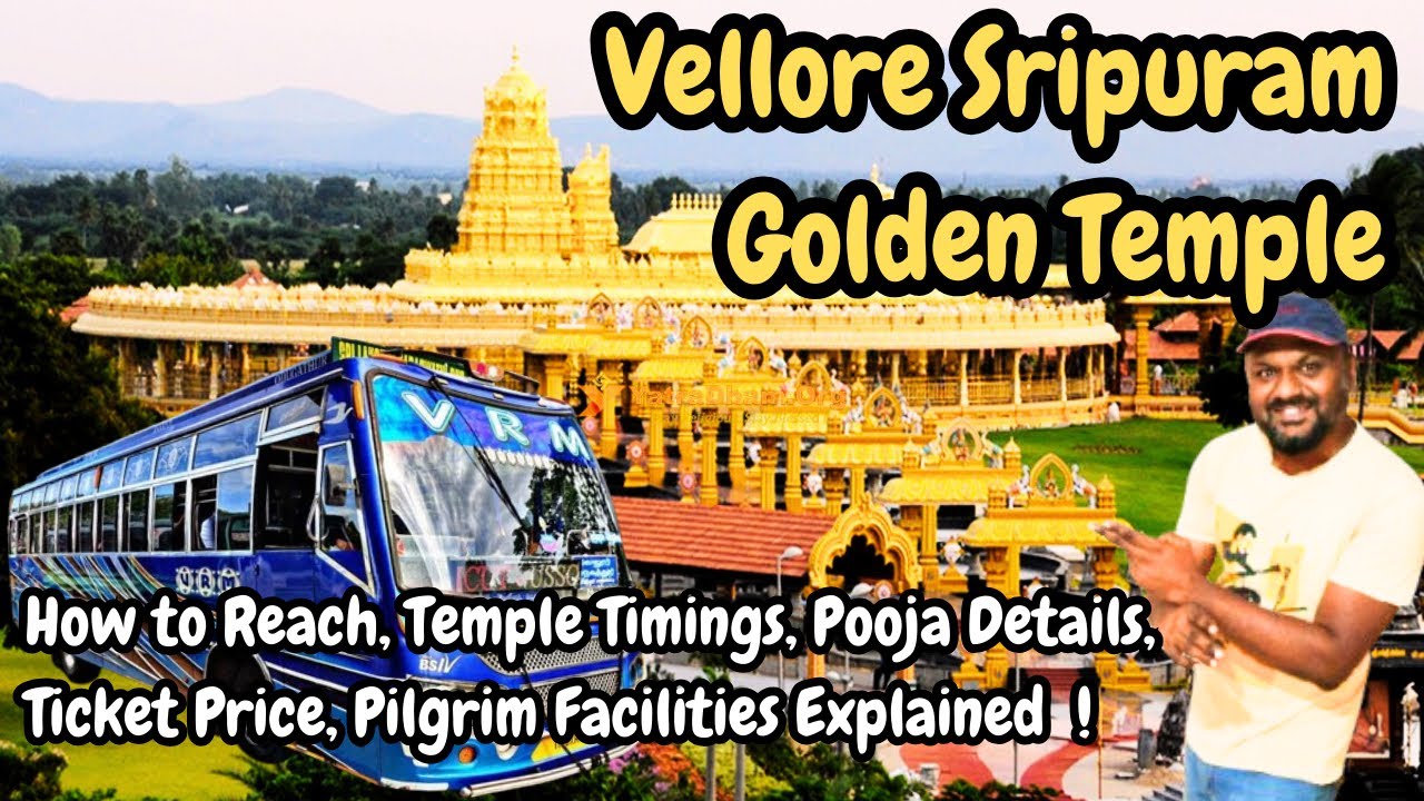 Vellore Sripuram Golden Temple | How to Reach, Timings, Pooja Tickets, Accomodation | COMPLETE GUIDE