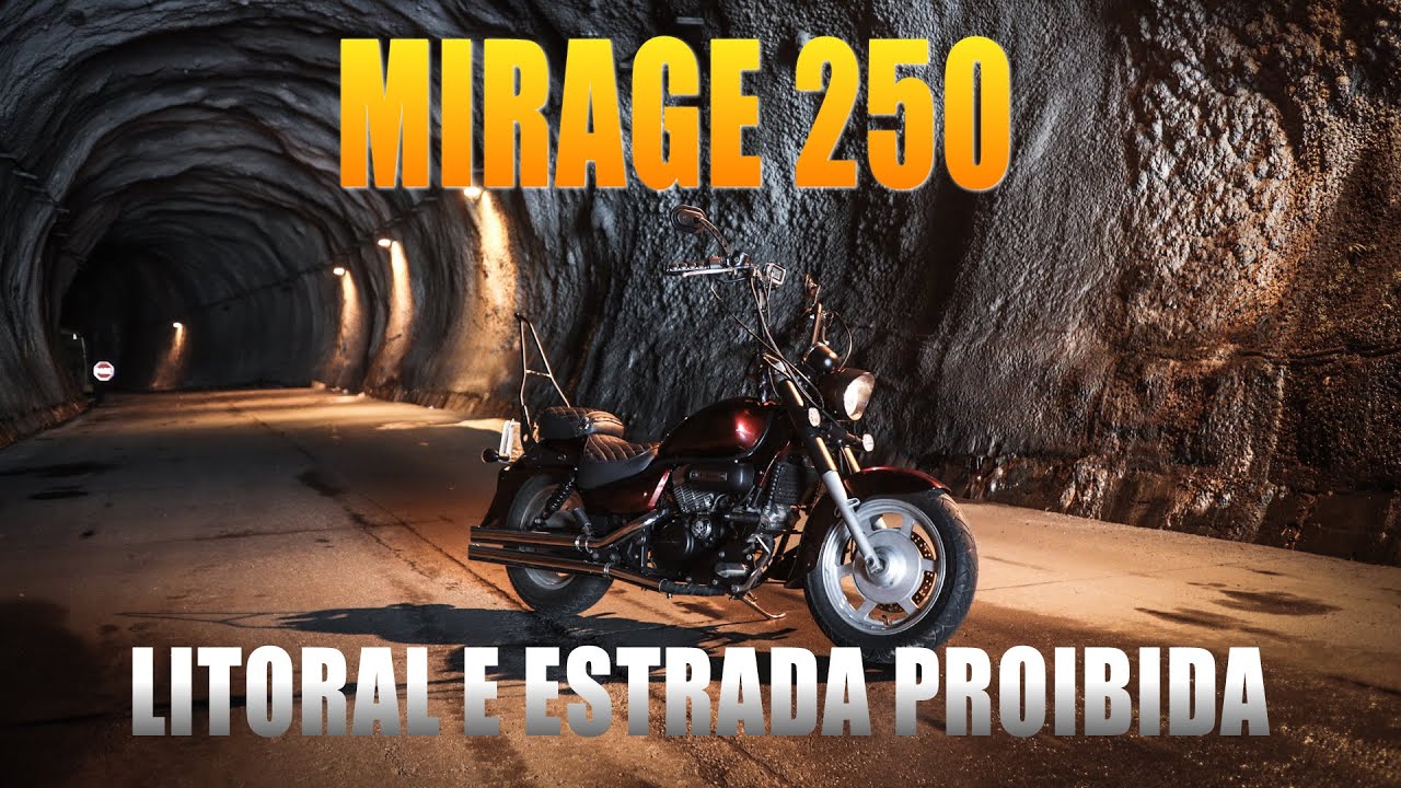 Litoral de SP e Estrada Proibida - Mirage 250