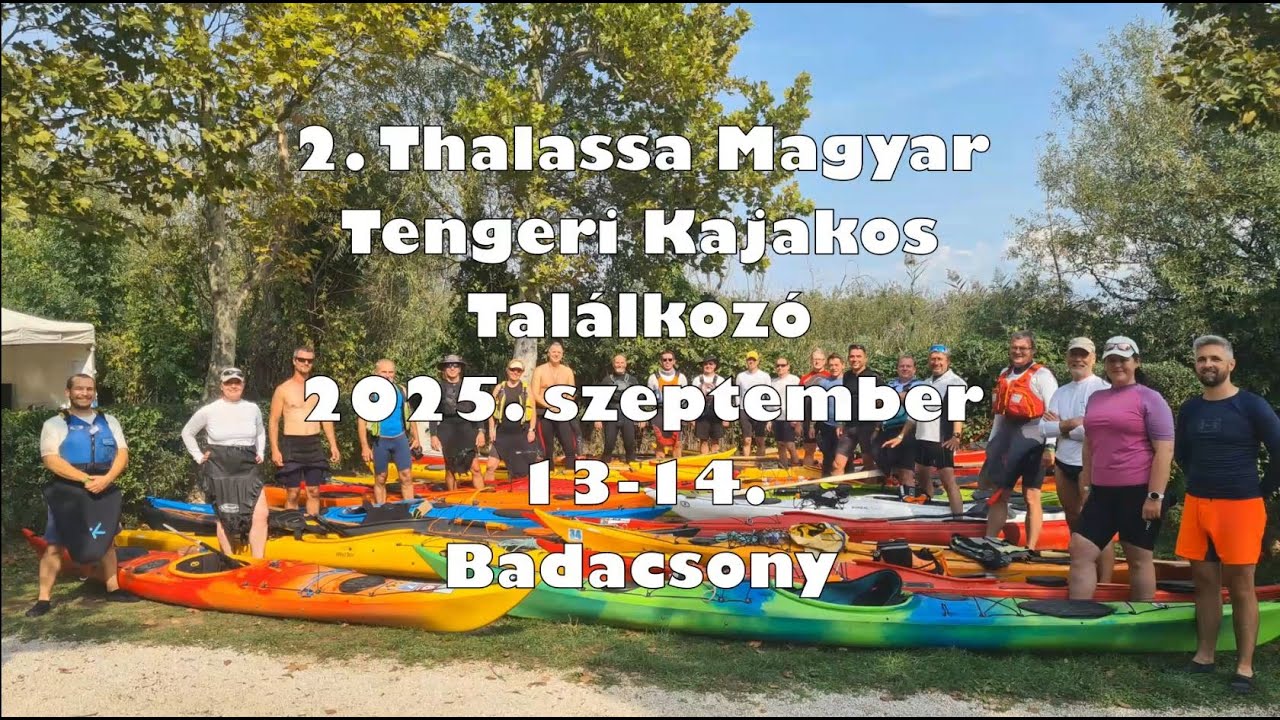 2  Thalassa Magyar Tengeri Kajakos Találkozó