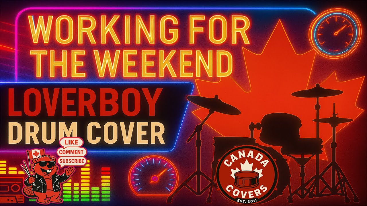 Loverboy - Working for the Weekend | Drum Cover #Loverboy #WorkingForTheWeekend #CanadianRock