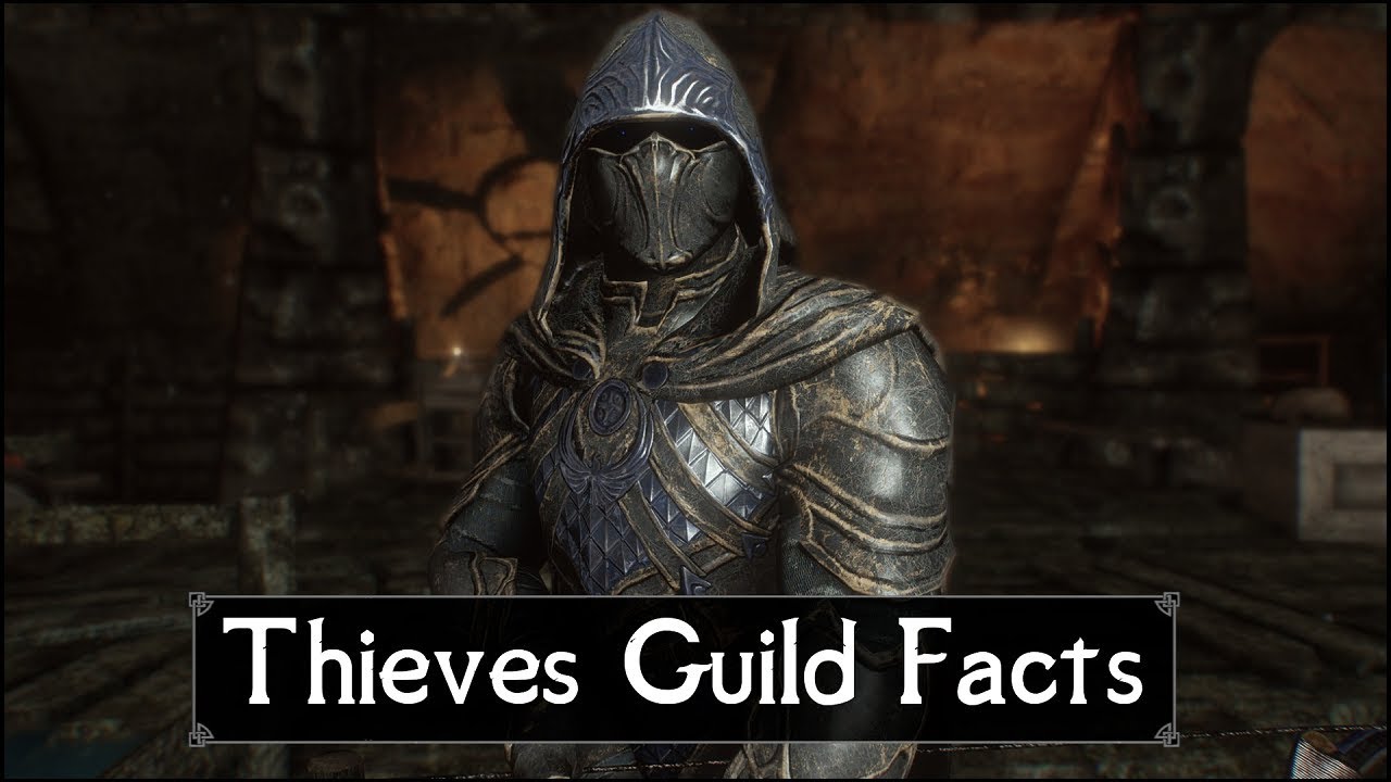 Skyrim: 5 фактов и секретов Гильдии воров, которые вы могли пропустить в The Elder Scrolls 5: Skyrim