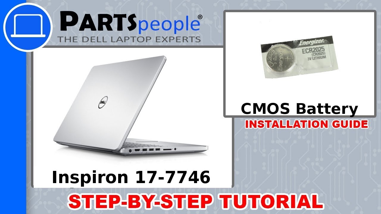 Dell Inspiron 17-7746 (P24E002) CMOS Battery How-To Video Tutorial