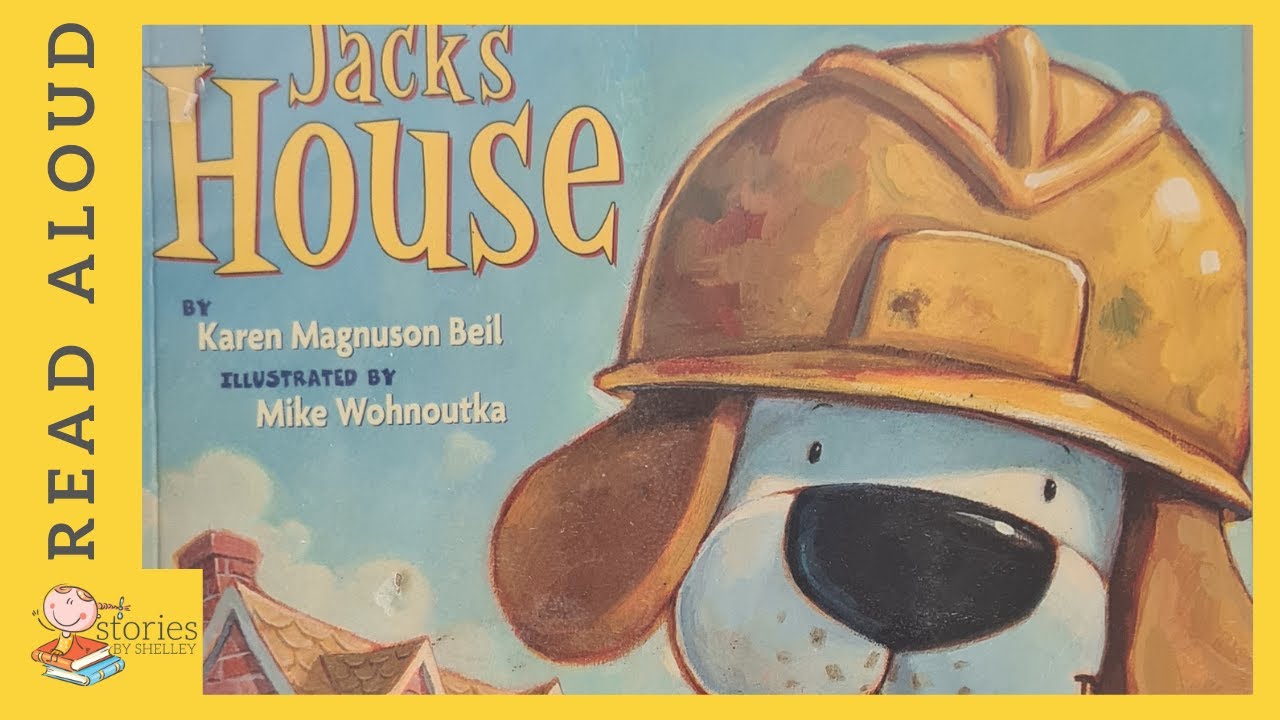 Jack's House | READ ALOUD | Storytime for kids