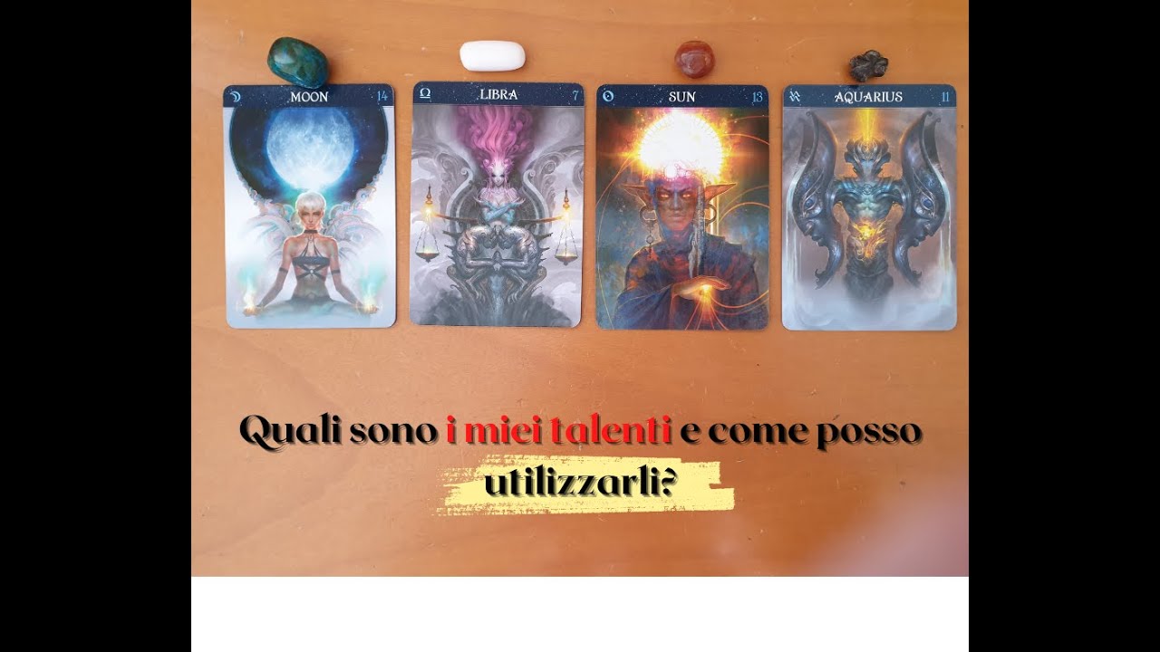 Quali sono i miei talenti e come posso utilizzarli? (lettura senza tempo)
