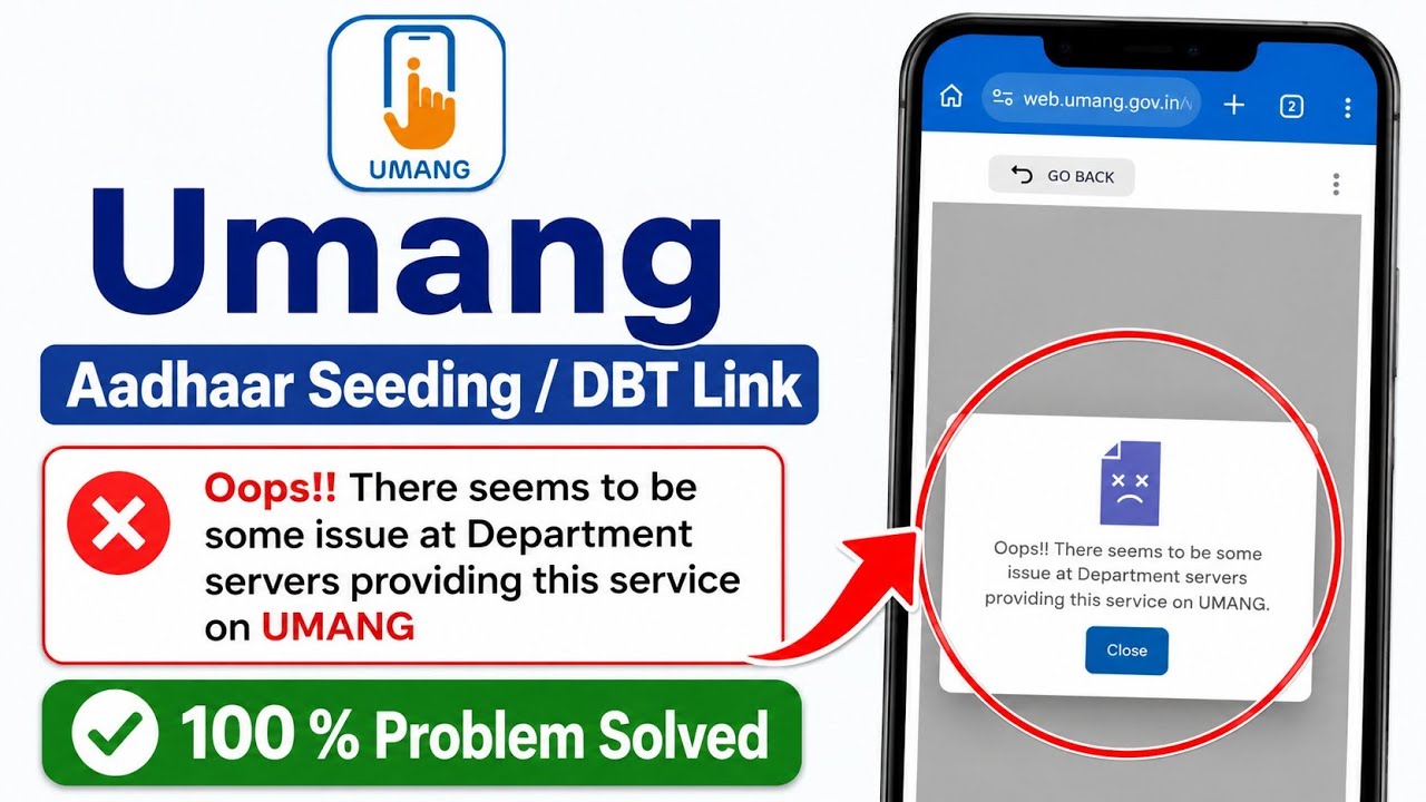 Oops!! There seems to be some issue at Department servers providing this service on UMANG | DBT Link