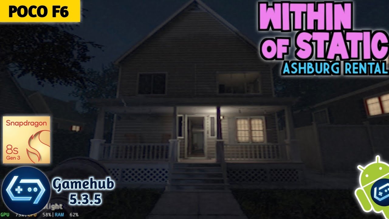 Within of Static: Ashburg Rental on Gamehub 5.3.5 - Poco F6