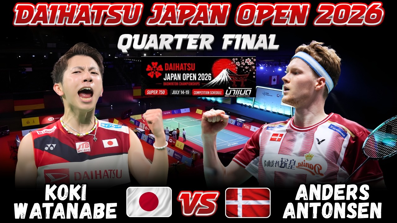 🔥WOW ICREDIBLE🔥 Koki WATANABE (JPN) vs Anders ANTONSEN (DEN) | Japan Open 2026 Badminton