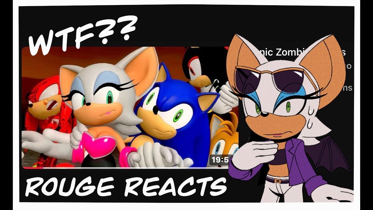 Rouge Reacts: Sonic Zombie Origins!