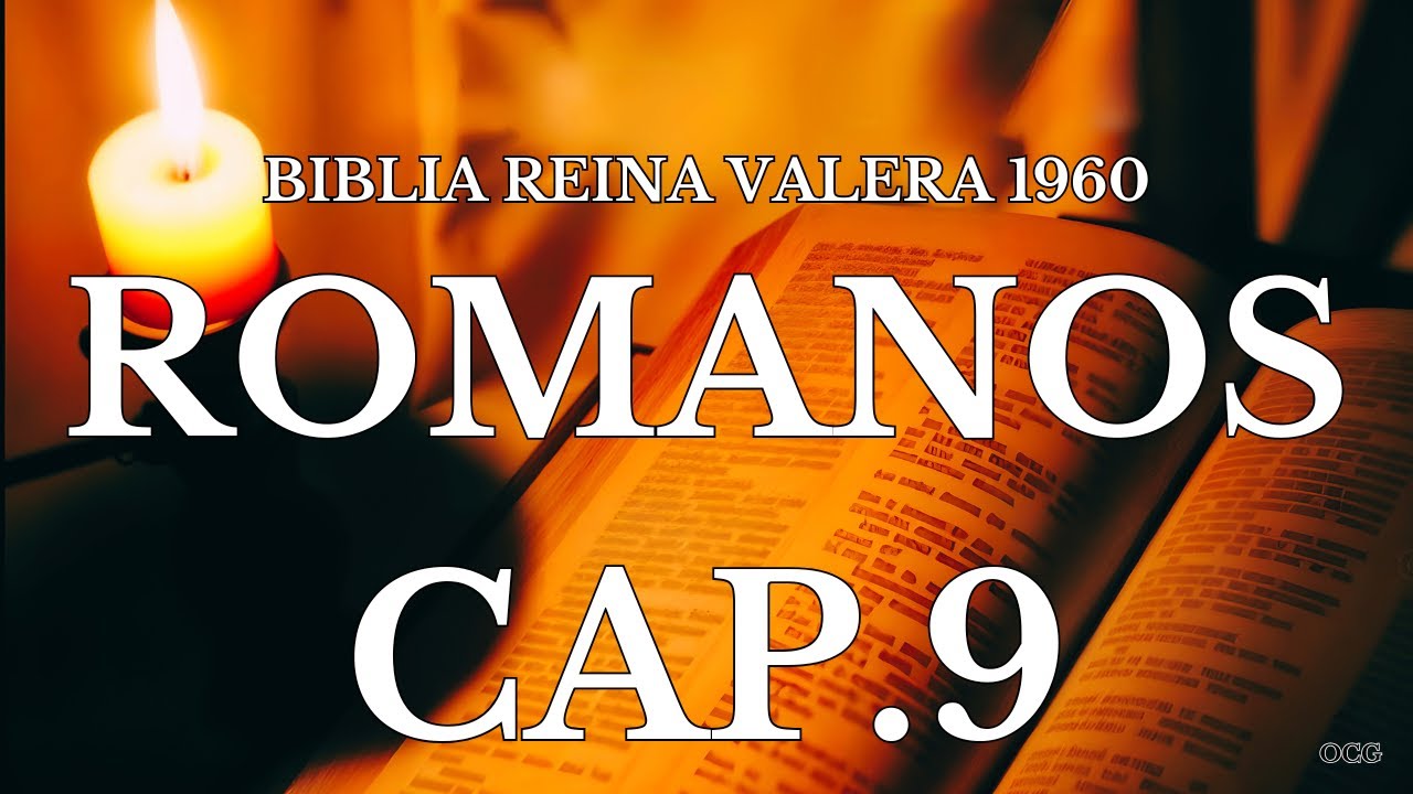 Spoken Bible-Bible Reina Valera 1960 Romans Chapter 9