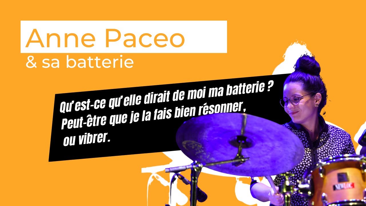 Anne Pacéo et sa batterie