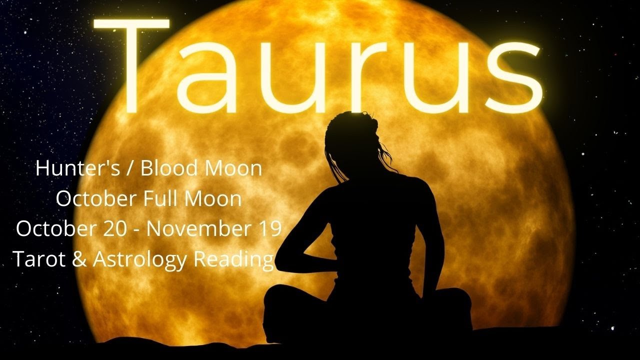 Taurus, This Hits You Right In The Heart // Oct Full Moon Tarot & Astrology Reading