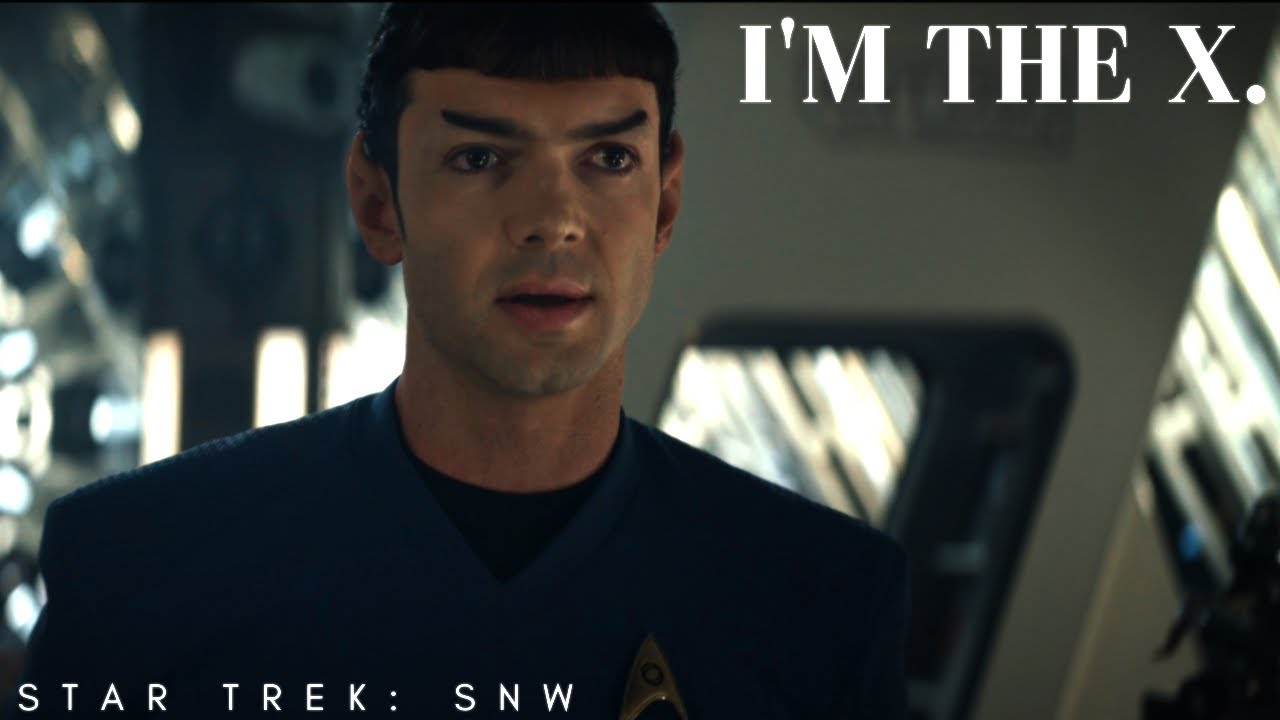 Star Trek: Strange New Worlds - I'm The X (Spock) (w/Lyrics) | 4K