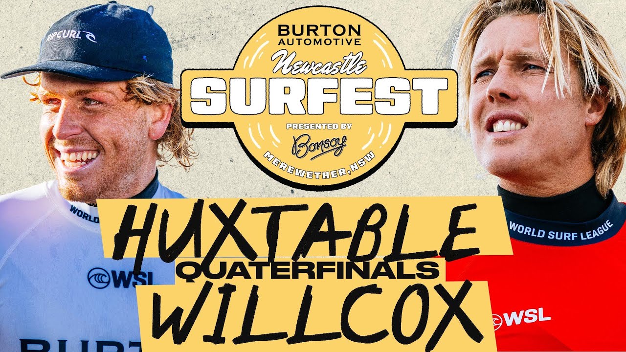 Jacob Willcox vs Xavier Huxtable | Burton Automotive Newcastle Surfest pres by Bonsoy - Quarters