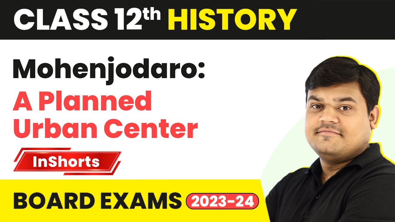 Mohenjodaro: A Planned Urban Center | Class 12 History Inshorts #2024 #boardexam2024