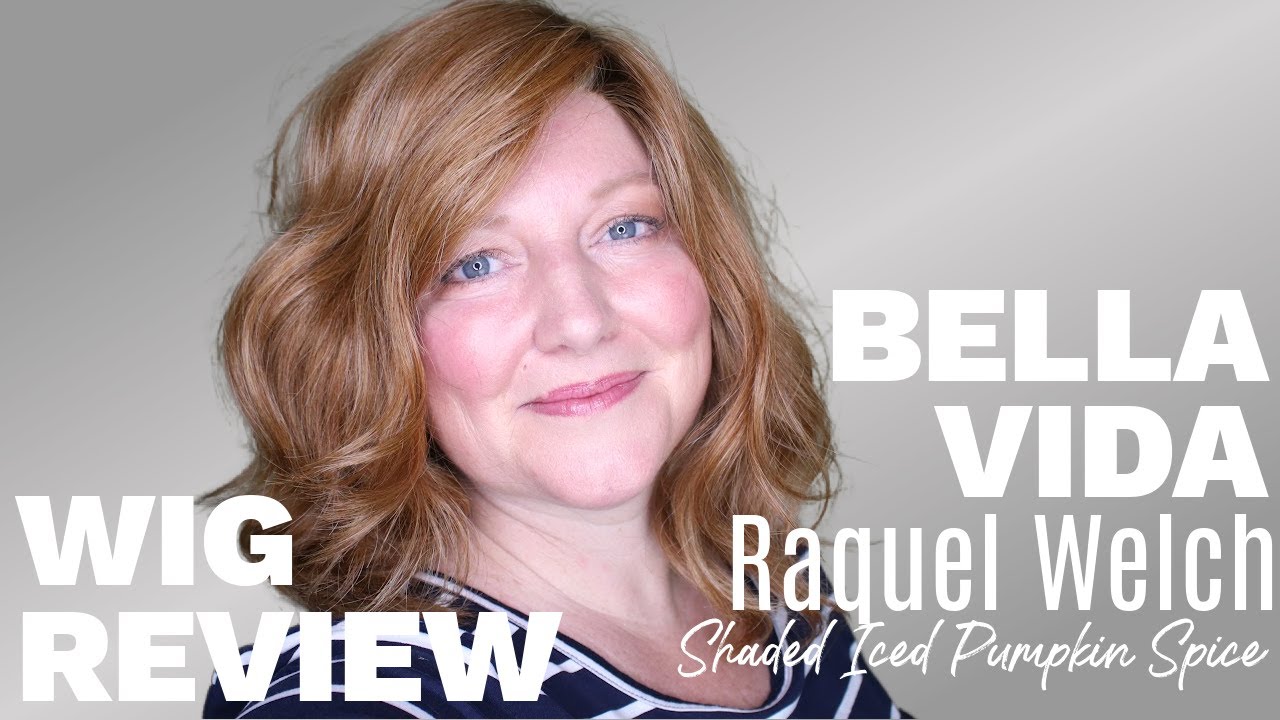 WIG REVIEW Bella Vida by Raquel Welch in Shaded Iced Pumpkin Spice