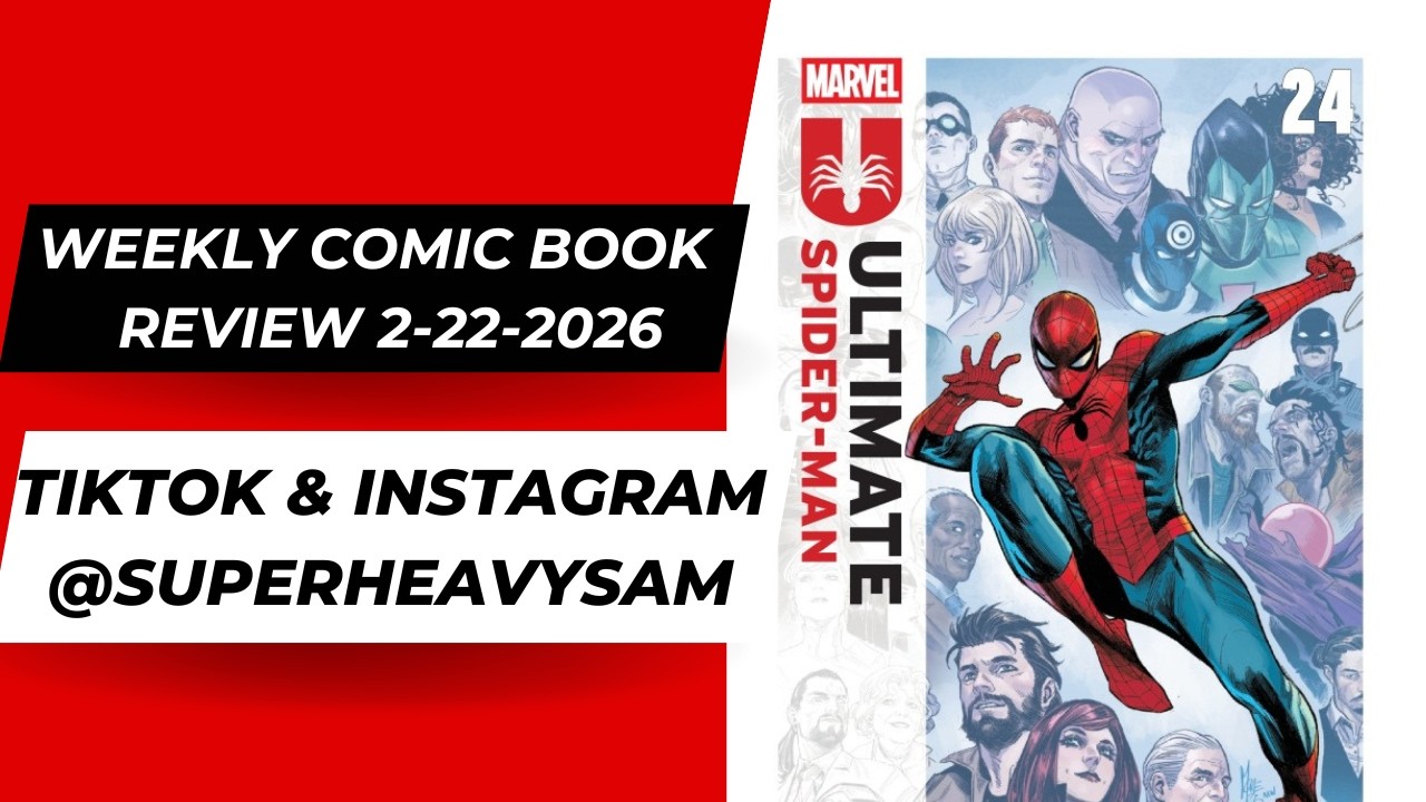 Weekly Comic Review 2-22-2026