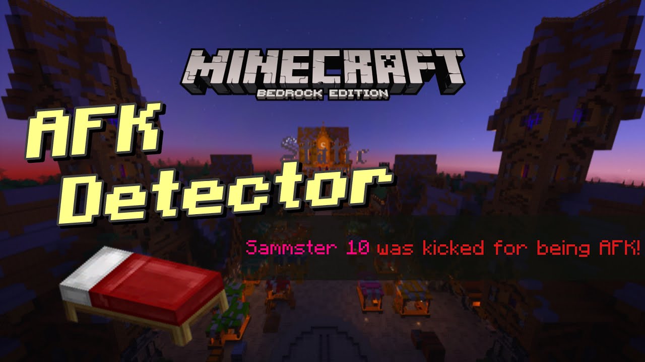 Minecraft Bedrock AFK Detector Addon!