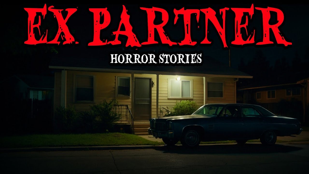 13 True My Ex-Partner Horror Stories for Sleep | Real Life Creepy Experience