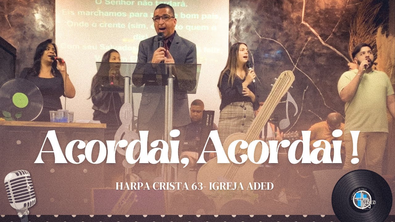 Acordai, Acordai - 63 - Harpa Cristã