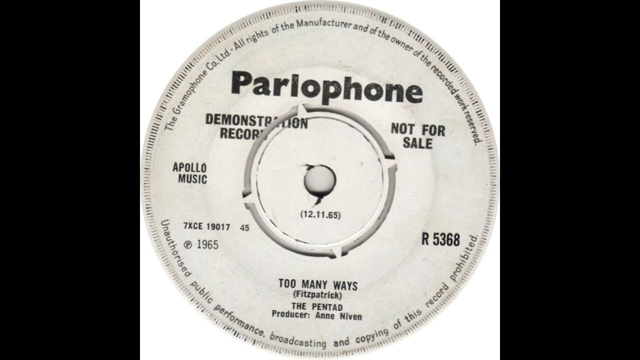 The Pentad - Too Many Ways - Parlophone R 5368 (1965)