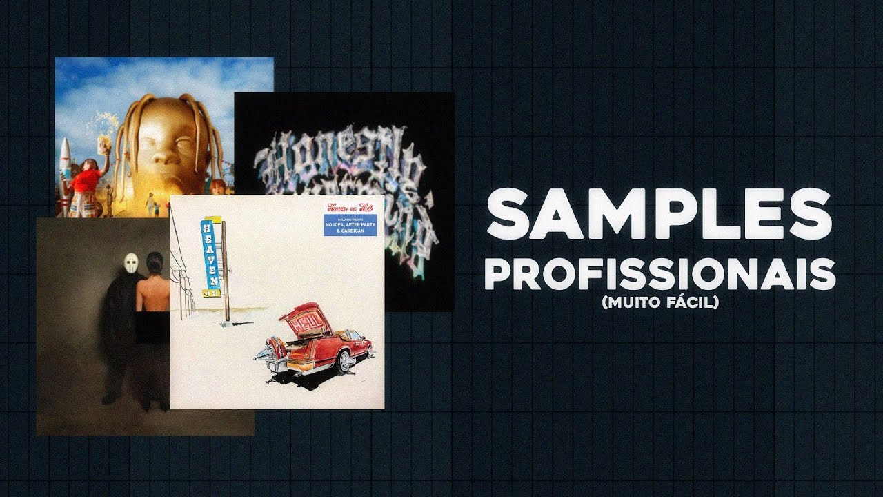 Como fazer SAMPLES no nível da INDÚSTRIA GRINGA (muito fácil)