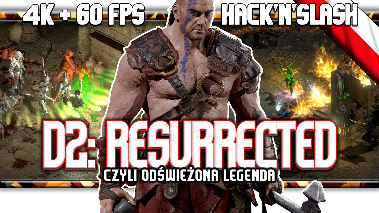 🔥 Diablo II: Resurrected / Powróciłem do legendy
