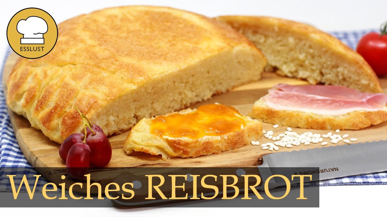Superweiches REISBROT selber backen