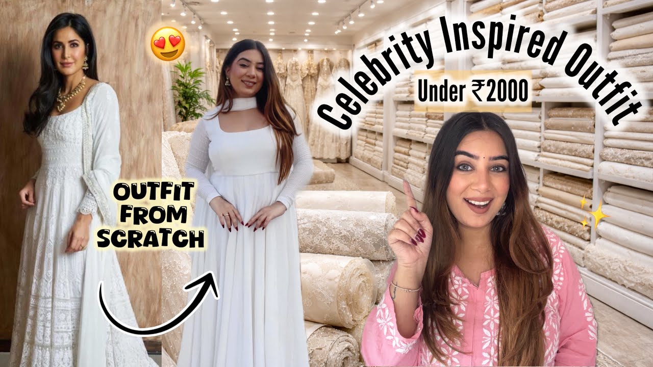 I made an OUTFIT FROM SCRATCH *Celebrity Inspired* Under ₹2000 😍 Dilli ki Ladki