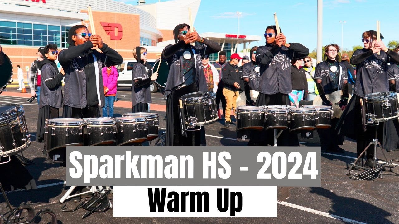 Sparkman HS 2024 - Warm Ups